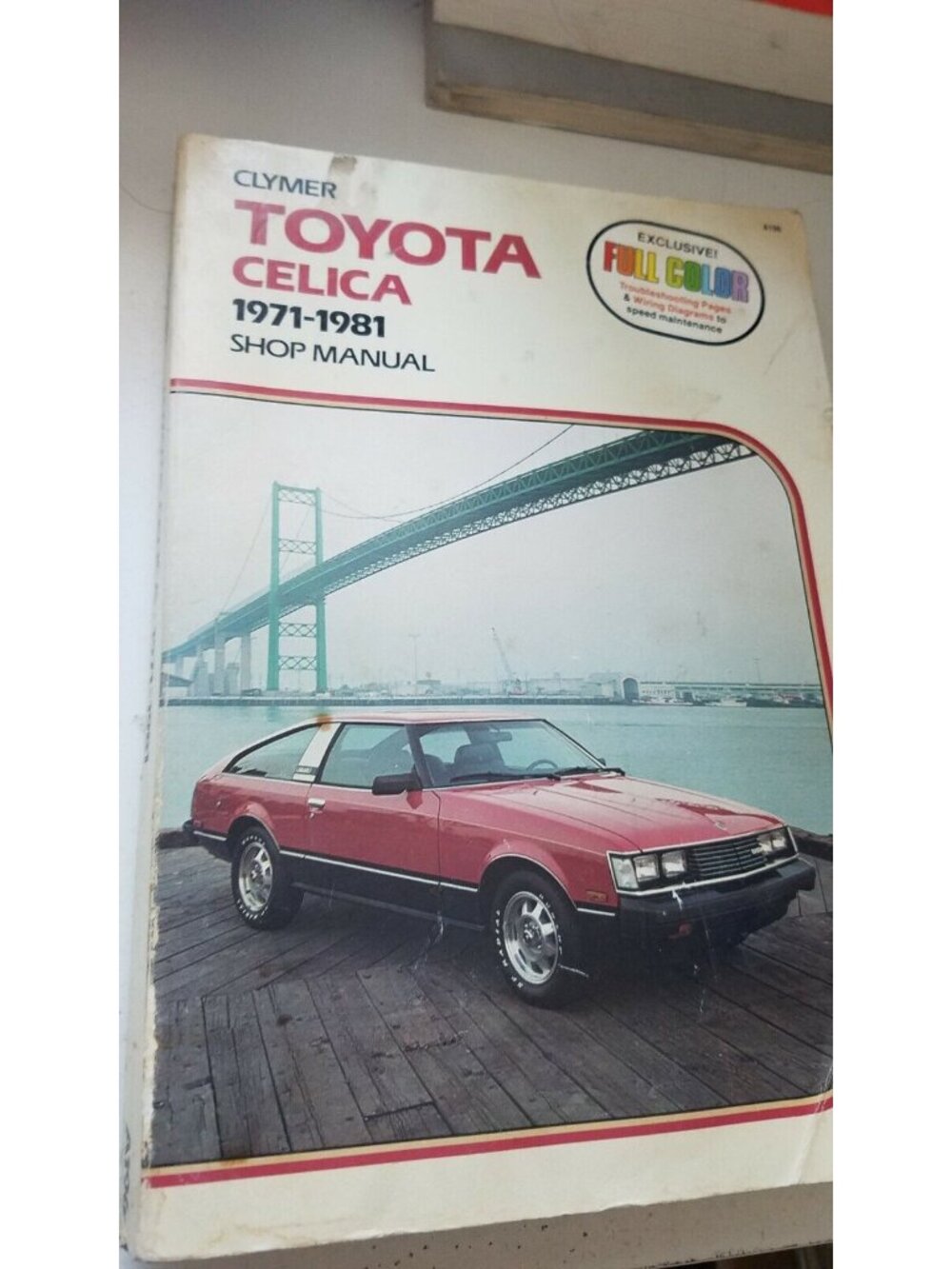 Book 1971 - 1981  Clymer Toyota Celica  Shop Manual Full color A196